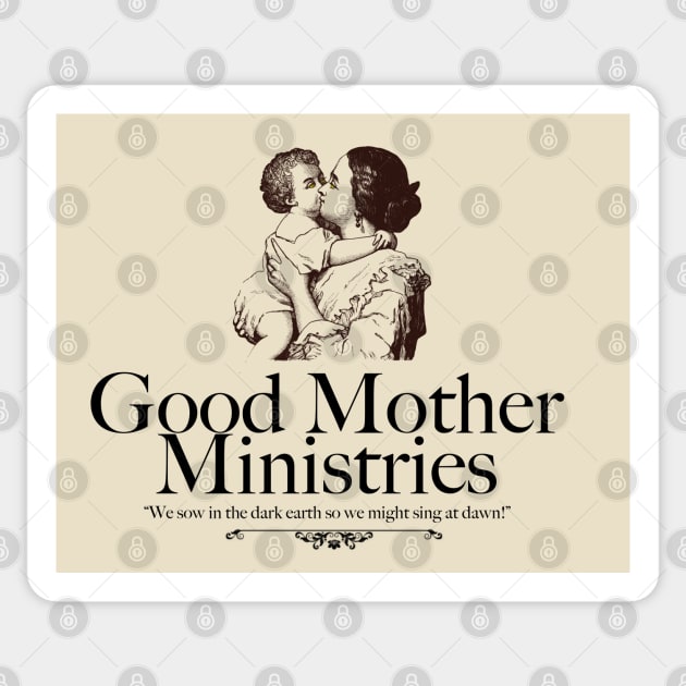 Good Mother Ministries Sticker by Old Gods of Appalachia